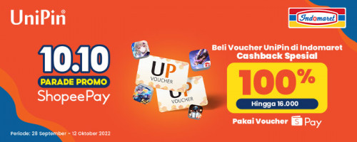 10.10 Parade Promo ShopeePay – Beli UniPin di Indomaret, Cashback Special 100% hingga 16,000 pakai Voucher Deals
